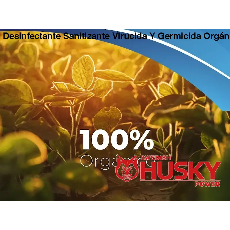 Desinfectante Sanitizante Virucida Y Germicida Orgánico